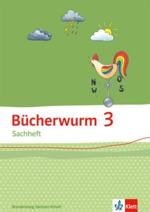 Bücherwurm Sachheft 3. Ausgabe für Brandenburg