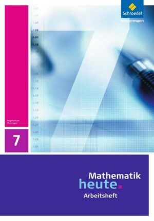 Mathematik heute / Mathematik heute - Ausgabe 2010 für Thüringen