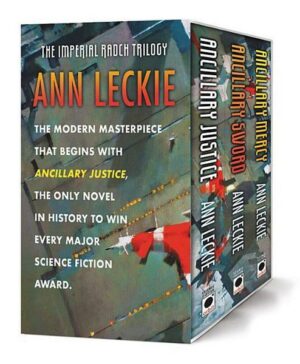 The Imperial Radch Boxed Trilogy: Ancillary Justice