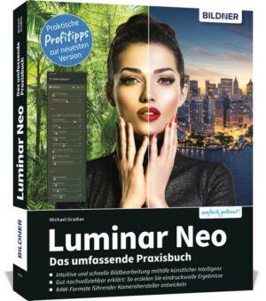 Luminar Neo - Das umfassende Praxishandbuch