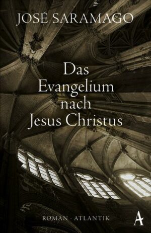 Das Evangelium nach Jesus Christus