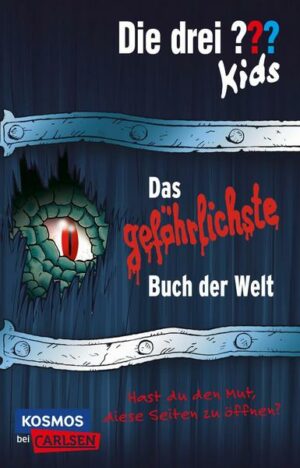 Die drei ??? kids: Das gefährlichste Buch der Welt