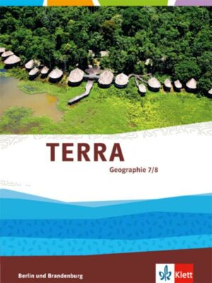 TERRA Geographie 7/8. Ausgabe Berlin