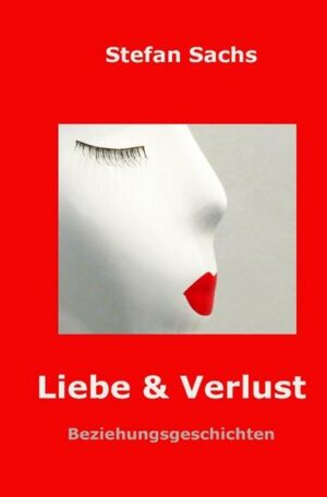 Liebe & Verlust