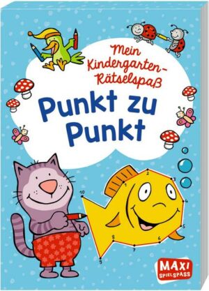 Mein Kindergarten-Rätselspaß. Punkt zu Punkt