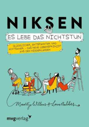 Niksen – Es lebe das Nichtstun