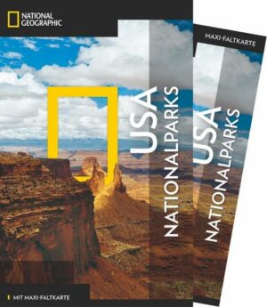 NATIONAL GEOGRAPHIC Reiseführer USA-Nationalparks mit Maxi-Faltkarte