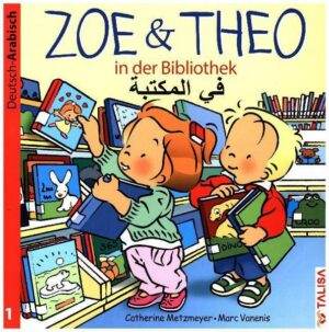 ZOE & THEO in der Bibliothek (D-Arabisch)