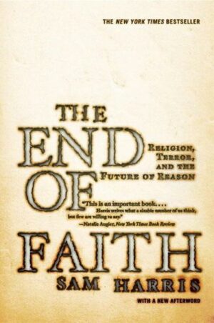The End of Faith: Religion