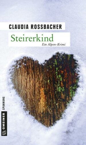 Steirerkind / Sandra Mohr Bd. 3