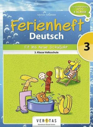 Ferienheft Deutsch 3. Klasse Volksschule