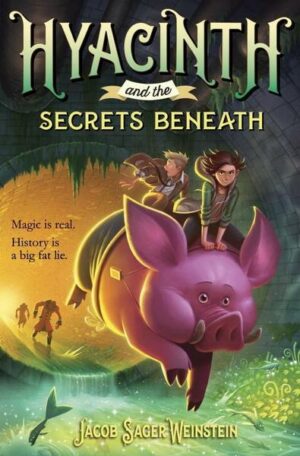 Hyacinth and the Secrets Beneath