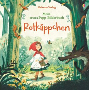 Mein erstes Papp-Bilderbuch: Rotkäppchen