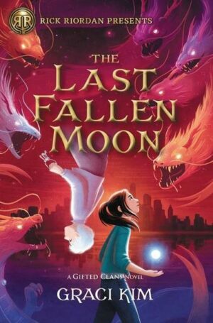 The Last Fallen Moon (a Gifted Clans Novel)