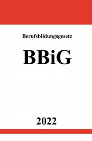 Berufsbildungsgesetz BBiG 2022