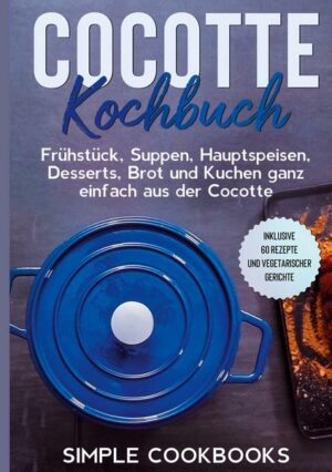 Cocotte Kochbuch: Frühstück