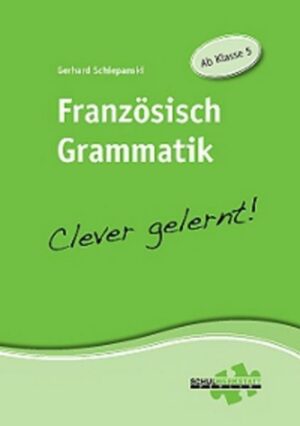 Französisch Grammatik - clever gelernt