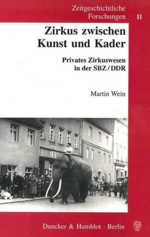 Zirkus zwischen Kunst und Kader