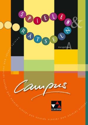 Campus A. Palette / Campus A Spielen und Rätseln