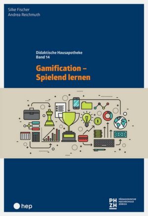 Gamification - Spielend lernen