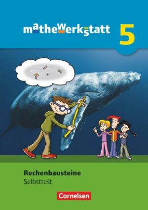 Mathewerkstatt - Mittlerer Schulabschluss - Allgemeine Ausgabe - 5. Schuljahr