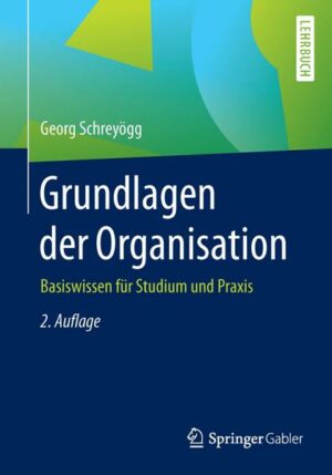 Grundlagen der Organisation