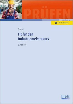 Fit für den Industriemeisterkurs