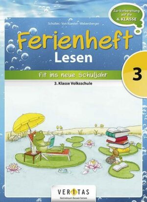 Lesen Ferienheft 3. Klasse Volksschule