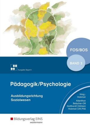 Pädagogik / Psychologie / Pädagogik/Psychologie für die Berufliche Oberschule - Ausgabe Bayern
