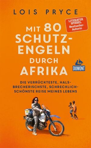 Mit 80 Schutzengeln durch Afrika