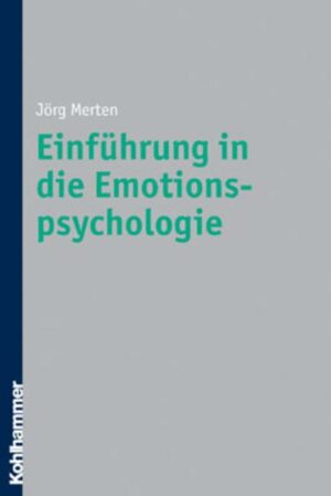 Einführung in die Emotionspsychologie