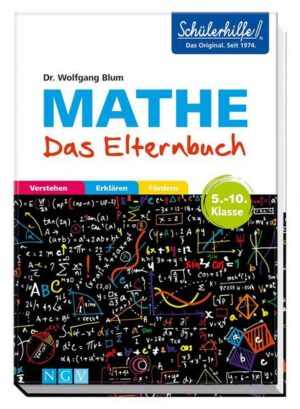 Mathe - Das Elternbuch - Schülerhilfe