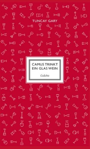 Camus trinkt ein Glas Wein