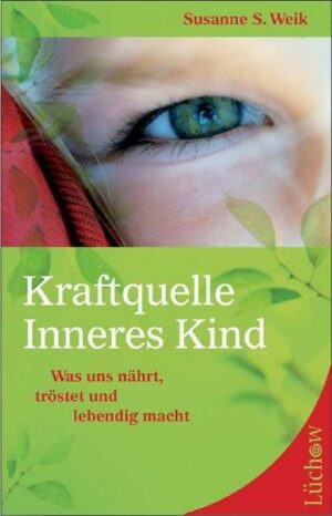 Kraftquelle Inneres Kind