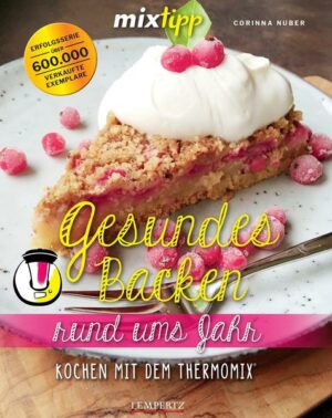 Mixtipp: Gesundes Backen rund ums Jahr