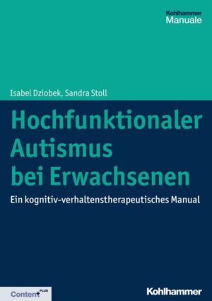 Hochfunktionaler Autismus bei Erwachsenen