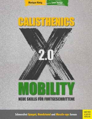 Calisthenics X Mobility 2.0