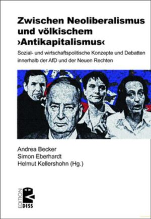 Zwischen Neoliberalismus und völkischem ›Antikapitalismus‹