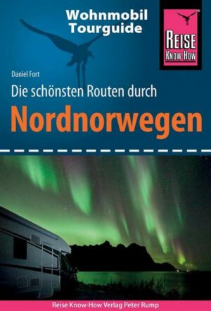 Reise Know-How Wohnmobil-Tourguide Nordnorwegen