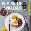 15-Minuten-Single-Küche