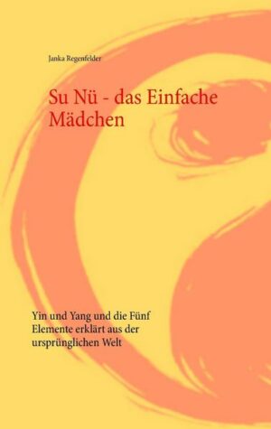 Su Nü - das Einfache Mädchen