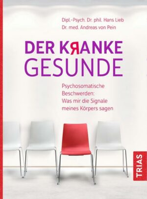 Der kranke Gesunde