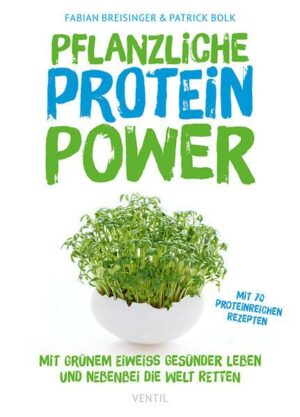 Pflanzliche Protein-Power