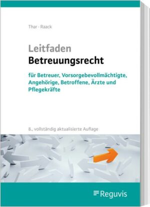 Leitfaden Betreuungsrecht (8. Auflage)