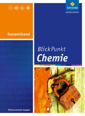 Blickpunkt Chemie / Blickpunkt Chemie - Ausgabe 2016 für Rheinland-Pfalz