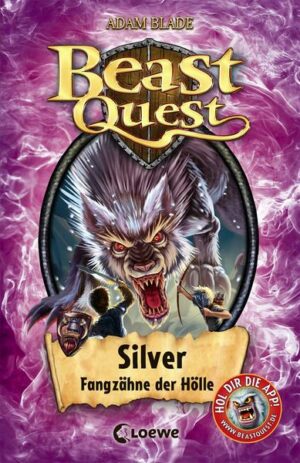Beast Quest (Band 52) - Silver