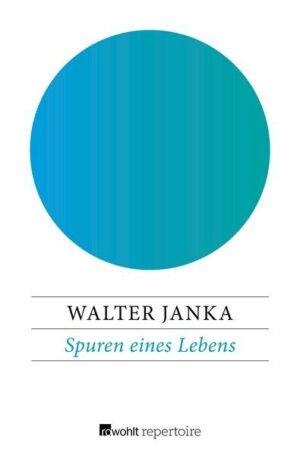 Spuren eines Lebens