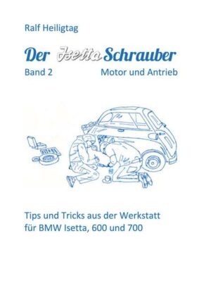 Der Isettaschrauber