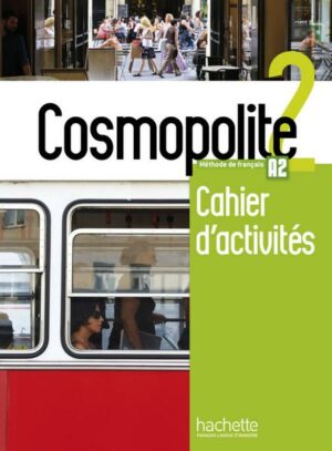 Cosmopolite 2 Arbeitsbuch mit Code und Beiheft
