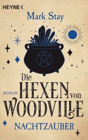 Die Hexen von Woodville - Nachtzauber